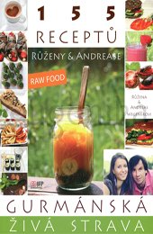 GURMÁNSKA ŽIVÁ STRAVA - Wegener Andreas, Wegenerová Růžena