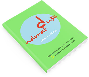 NÁVRAT DUŠE - Villoldo Alberto