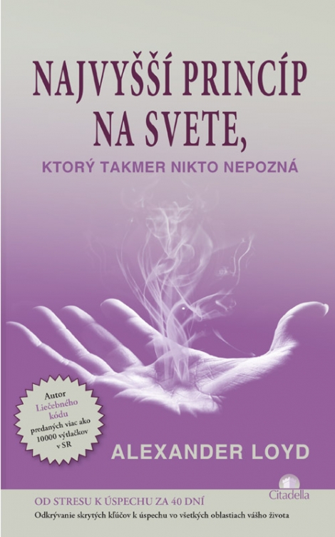 Najvyšší princíp na svete, ktorý takmer nikto nepozná - 