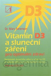 Vitamin D3 a sluneční záření - pro optimální zdraví