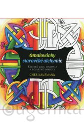 OMALOVÁNKY STAROVĚKÉ ALCHYMIE - Kaufmann Cher