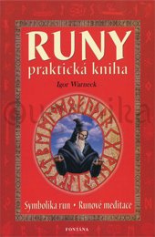 RUNY - PRAKTICKÁ KNIHA - Warneck Igor