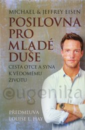 POSILOVNA PRO MLADÉ DUŠE - Eisen Michael