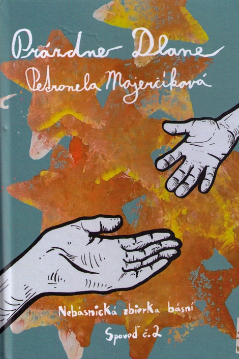 PRÁZDNE DLANE - Majerčíková Petronela