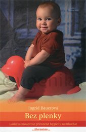BEZ PLENKY - Bauerová Ingrid