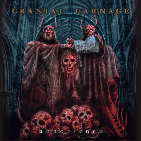 Cranial Carnage - Abhorrence (CD)