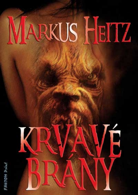 Krvavé brány - Markus Heitz