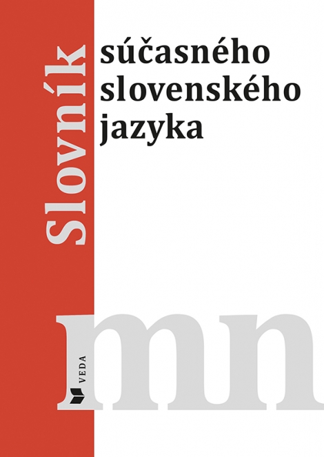 Slovník súčasného slovenského jazyka M - N - kolektiv autorov