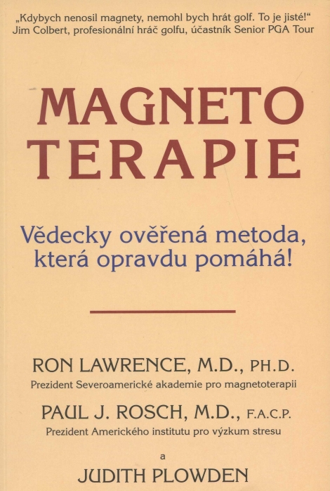 Magnetoterapie - Ron Lawrence a kol.