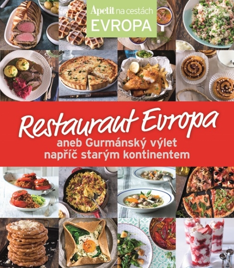Restaurant Evropa - aneb Gurmánský výlet napříč starým kontinentem