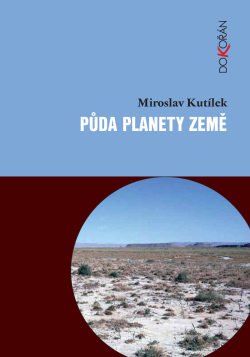 Půda planety Země - Miroslav Kutílek
