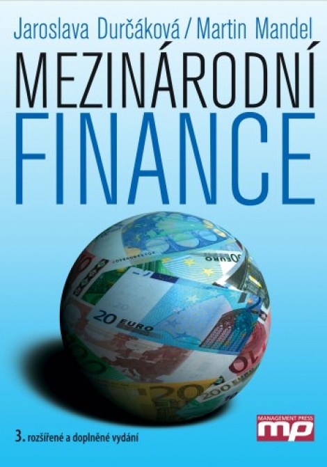 Mezinárodní finance - Jaroslava Durčáková - Martin Mandel