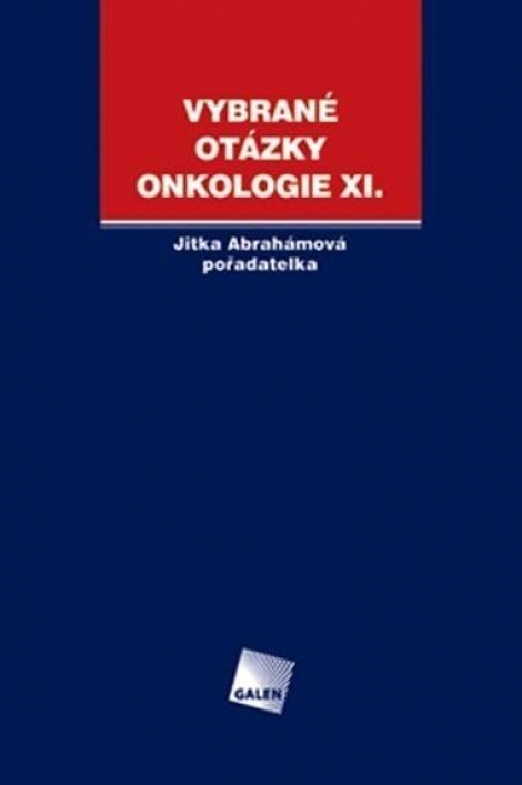 Vybrané otázky - Onkologie XI. - 