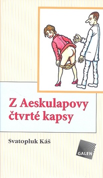 Z Aeskulapovy čtvrté kapsy - Obory terénní aneb ti, kdo pracují hlavně s papíry a razítkem, jakož i zubařským