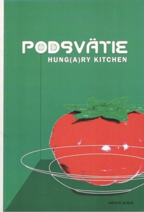 Podsvätie - Hung(a)ry Kitchen