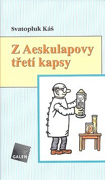 Z Aeskulapovy třetí kapsy - Obory teoretické aneb ti, co neléčí, ale jen si hrají s mikroskopem, zkumavkami