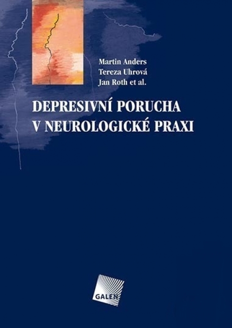 Depresivní porucha v neurologické praxi - 