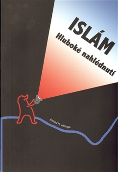 Islám – hluboké nahlédnutí - 