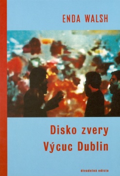Disko zvery a Výcuc Dublin - 