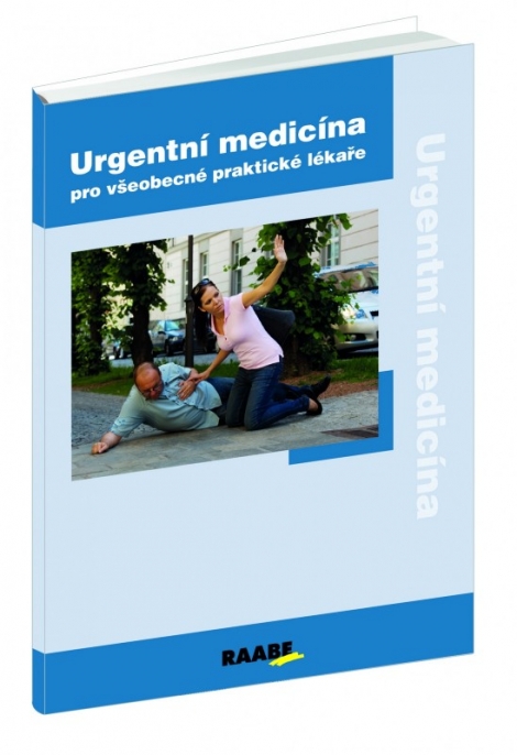 Urgentní medicína - pro všeobecné praktické lékaře