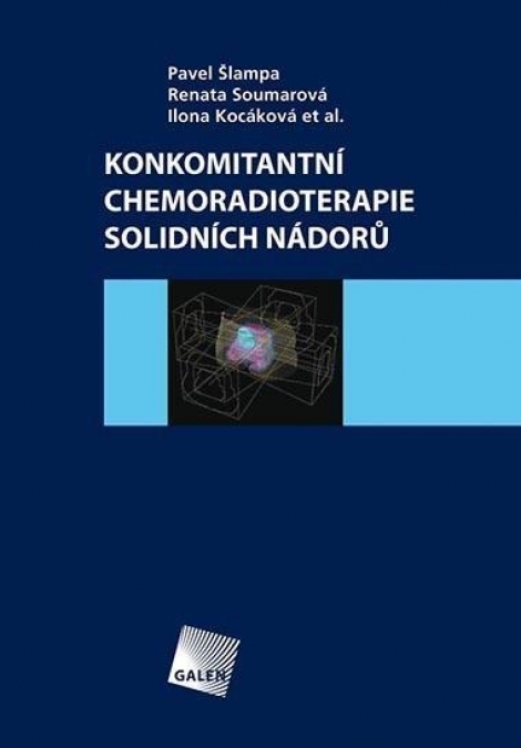 Konkomitantní chemoradioterapie solidních nádorů - 