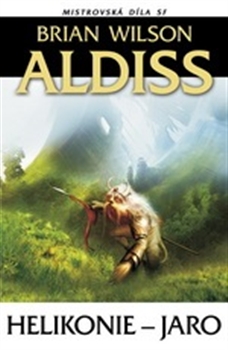 Helikonie - Jaro - Brian Aldiss