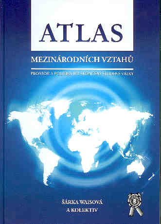 Atlas mezinárodních vztahů - 