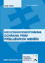 Medzinárodnoprávna ochrana práv príslušníkov menšín - 