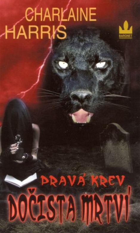 Pravá krev - Dočista mrtví - Charlaine Harris