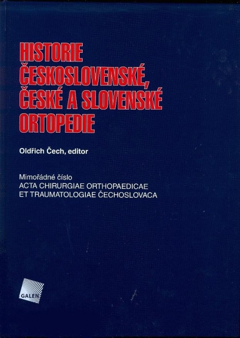 Historie československé, české a slovenské ortopedie - 