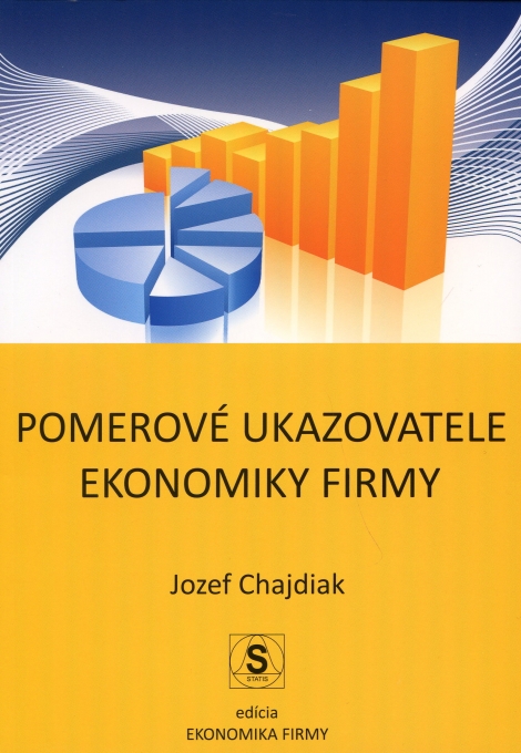 Pomerové ukazovatele ekonomiky firmy - Jozef Chajdiak