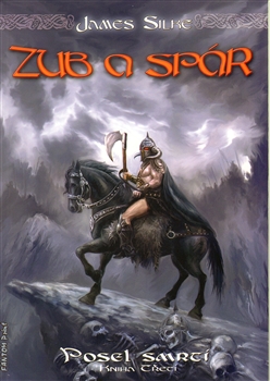 Zub a spár - Posel smrti - kniha třetí