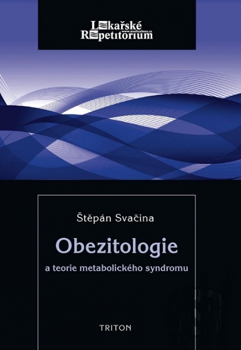 Obezitologie a teorie metaboického syndromu - 