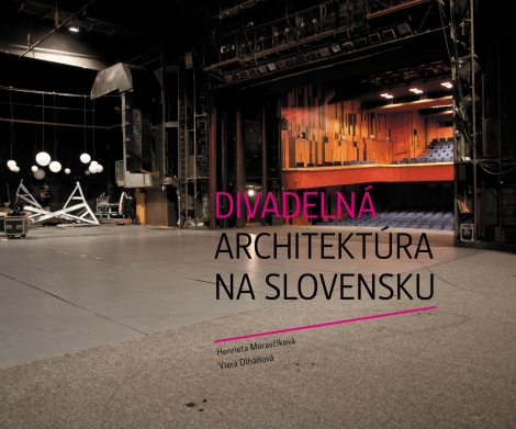Divadelná architektúra na Slovensku - 