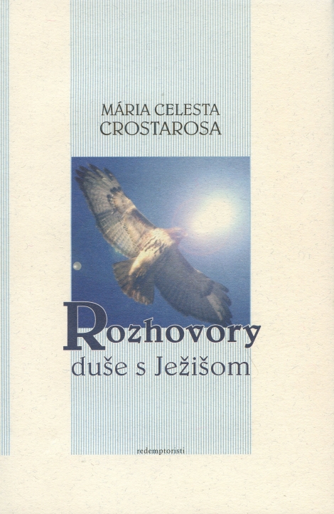 Rozhovory duše s Ježišom - Mária Celesta Crostarosa