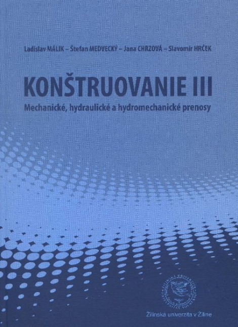 Konštruovanie III. - Ladislav Málik