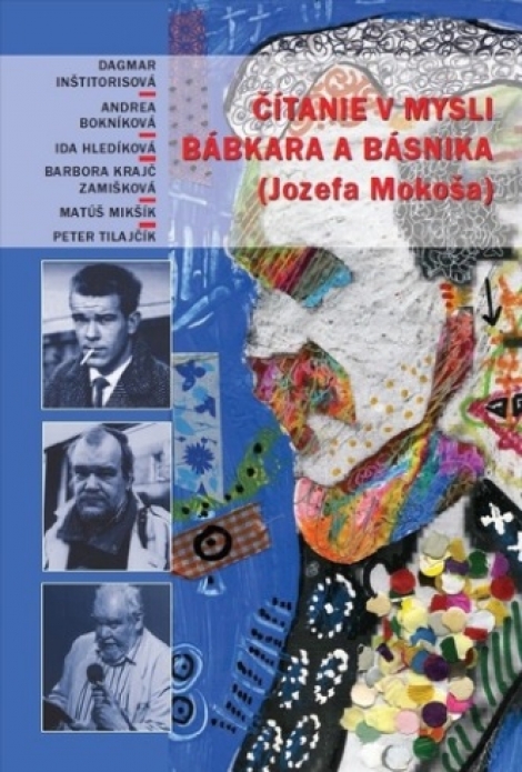 Čítanie v mysli bábkara a básnika (Jozefa Mokoša) + CD - 