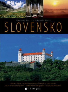Slovensko - krásne a vzácne - Vladimír Bárta, Vladimír Barta