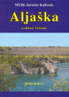 Aljaška a oblast Yukonu - 