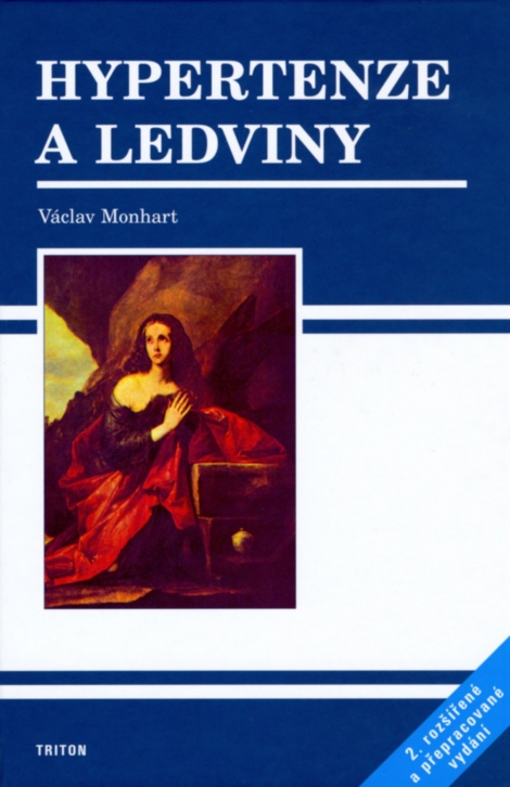 Hypertenze a ledviny - 2. rozšířené a přepracované vydání