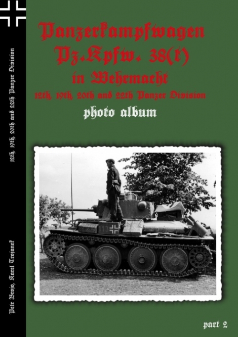 HB 07 Pz.Kpfw. 38(t) in Wehrmacht fotoalbum, part 2. - 12. 19. 20. a 22. tanková divize