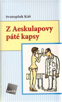Z Aeskulapovy páté kapsy - 