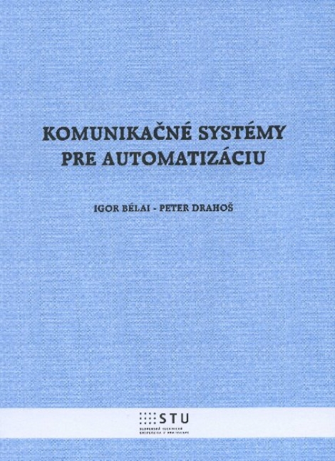 Komunikačné systémy pre automatizáciu - 