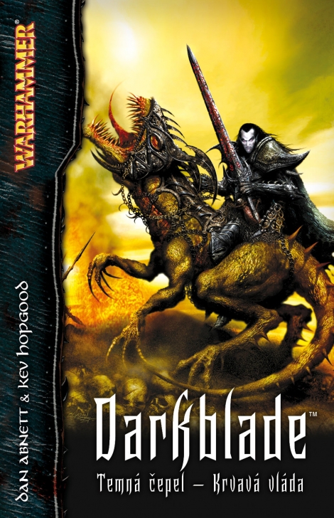 Darkblade - Temná čepel - Krvavá vláda