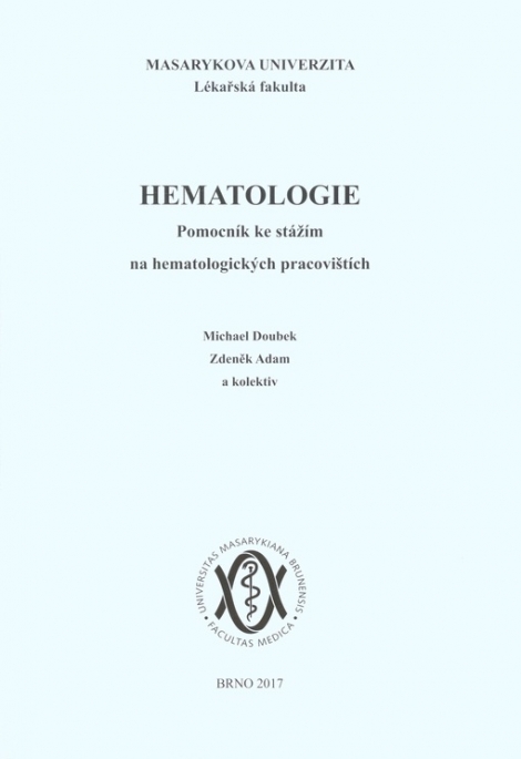 Hematologie - Michal Doubek, Zdeněk Adam, kolektiv