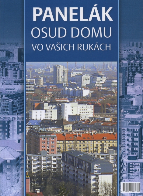 Panelák - osud domu vo vašich rukách