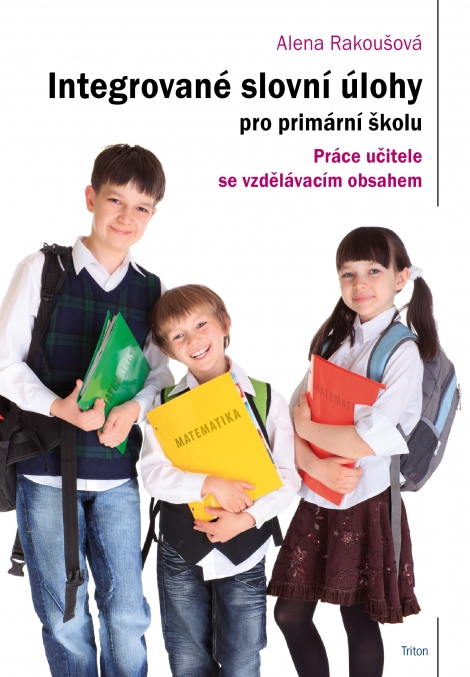 Integrované slovní úlohy pro primární školu - Práce učitele se vzdělávacím obsahem