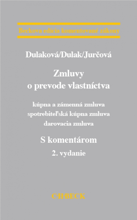 Zmluvy o prevode vlastníctva - 2. vydanie - Dulaková/Dulak/Jurčová
