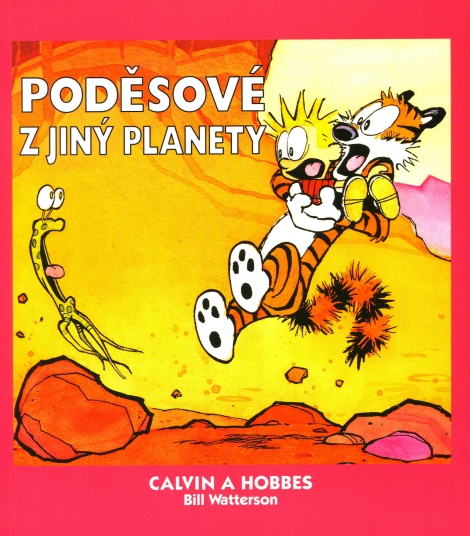 Calvin a Hobbes 4 - Poděsové z jiný planety - 