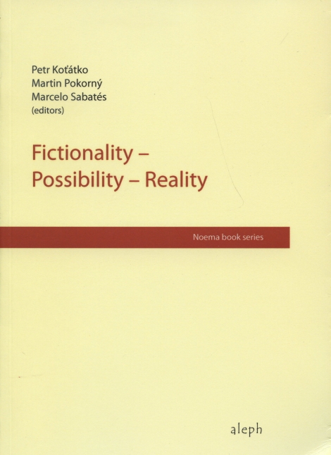 Fictionality - possibility - reality - 